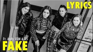4LIFE - FAKE Ft. Andy VDM & DS (Lyrics Video)
