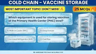Cold Chain MCQs |25 Most Expected MCQs | Community Health Nursing | JKSSB 2026 Jr. Staff Nurse FMPHW