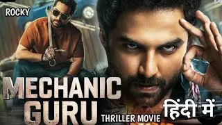 Mechanic Rockey - Blockbuster Full South Hindi Dubbed Movie | Vishwak Sen, Anjali, Neha S