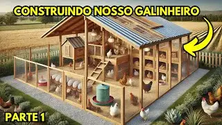 COMO EVITAR DOEN&Ccedil;AS? CONSTRUINDO UM GALINHEIRO CERTO DO ZERO!