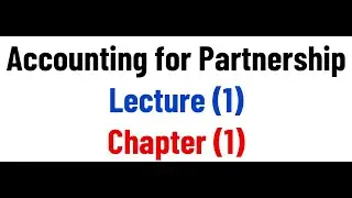 01 Partnership  - Lecture 01 - Chapter 1