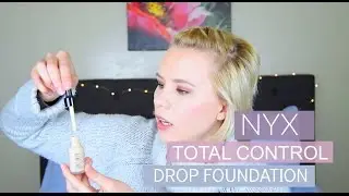 TESTING NYX TOTAL CONTROL DROP FOUNDATION || AnastasiaKise