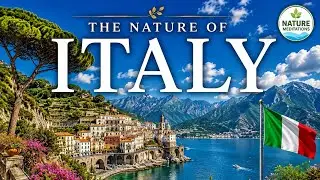 The Nature 🌿 of Italy 🇮🇹 | Music Meditation 🧘‍♀️🧘 | Dolomites 🏔️ Relaxation and Sleep