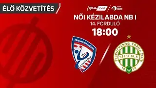 Motherson Mosonmagyar&oacute;v&aacute;ri KC &ndash; FTC-Rail Cargo Hungaria | női K&H Liga | 14. fordul&oacute;