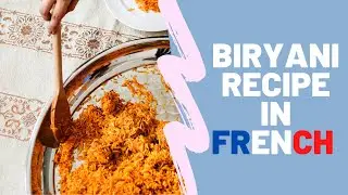 Boneless Chicken Biryani (French Subtitles)