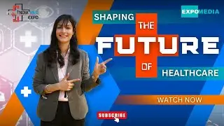 5 Game-Changing Medical Innovations at India Med Expo 2025