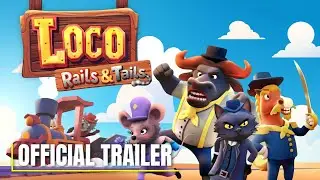 Loco: Rails & Tails | Official Demo Trailer
