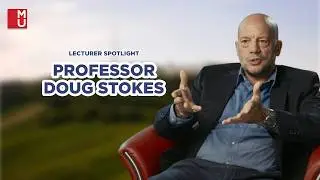 Lecturer Spotlights - Professor Doug Stokes, Head of the School of International Relations