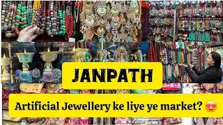 Janpath Market Shopping 🛍️ | Artificial Jewellery Heaven + Roadside Clothes & Decor Items