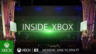 Inside Xbox: Live from E3 2018