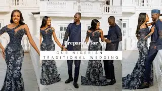 Behind the scenes: preparation for our Nigerian traditional wedding