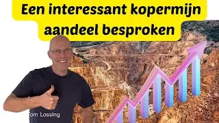 Een interessant kopermijn aandeel besproken