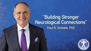 Building Stronger Neurological Connections