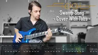 TOOL - Swamp Song (Guitar Cover With Tabs)