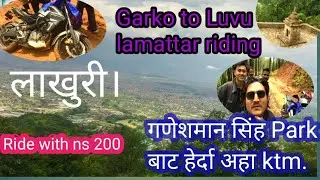Lakhuri bhanjayang/garko to lakhuri/lamatar/Ganeshman sing park lamatar/ktm नजिकै पुग्नो पर्ने ठाउँ।