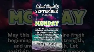 🌙 Happy Monday | 22 September Islamic Reminder | Start Your Week with Faith