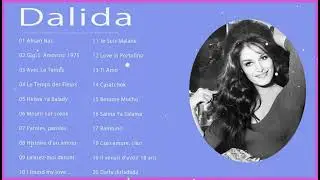 Dalida Full Album 🎸 Dalida Les Grandes Chansons 🎶 Dalida Les Plus Grands Succ&egrave;s