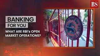 What are RBI&rsquo;s open market&nbsp;operations?