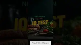 Only Smart People Pass This Nutrition Quiz