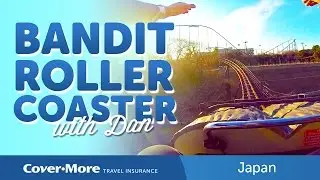 Bandit Roller-coaster - Tokyo | Cover-More Travel Insurance