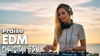 Christian EDM Worship | Dance Into His Light