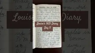 100 year old diary entry (day 11 of Louise&rsquo;s diary) #vintagediary #history #antiquediary #ephemera
