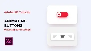 Animating Buttons (UI design & Prototype) - Adobe XD tutorial [2019]