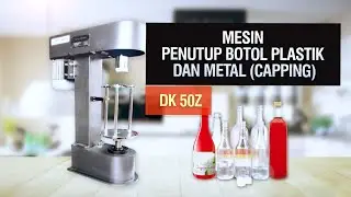 Mesin Penutup Botol Plastik dan Metal (Capping) DK 50Z