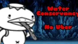 Battle Cat || Water Conservancy NO Uber