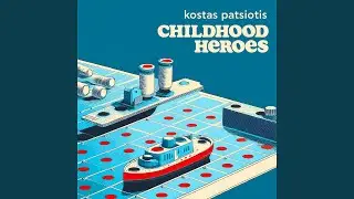 Childhood Heroes