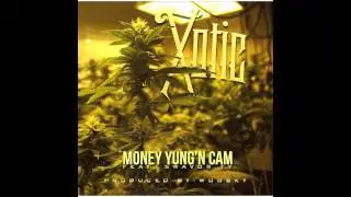 Money Yungn Cam Ft Swavor Ty - Xotic