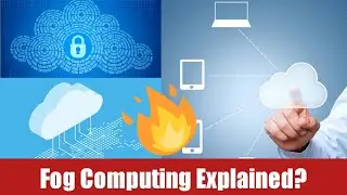 How Does Fog Computing Works? Fog Computing Vs Cloud Computing !!!