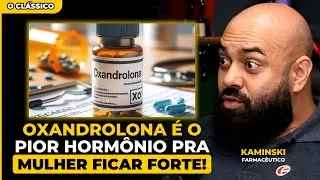 os MELHORES e PIORES HORM&Ocirc;NIOS para MULHERES [DECA, OXANDROLONA, TREMBOLONA] - GABRIEL KAMINSKI