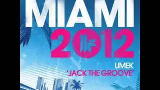 UMEK - Jack The Groove (Original Mix) [Toolroom]