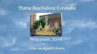 MARÍA AUXILIADORA CORONADA 2014