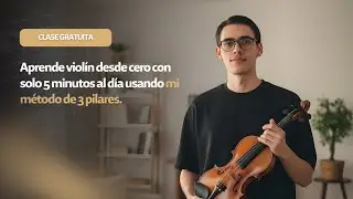 Clase Gratuita | Violín Desde Cero