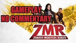Zombies Monsters Robots - Gameplay / No Commentary