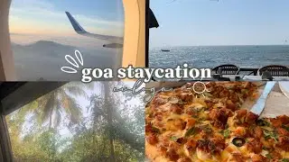 goa aesthetic staycation vlog 🌊🌞✈️~part 1|shambhvi shah|