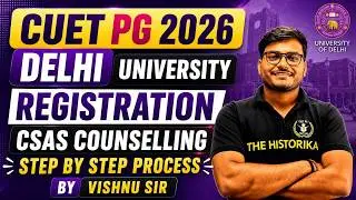 CUET PG 2026 DU PG Counselling Step By Step Process | How To Fill Delhi University Registration