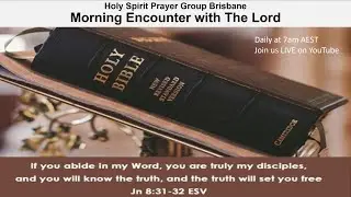Morning Encounter With The Lord 26.1.2026 (The Ark of The Covenant - Part 3)