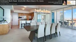 Continuum North Tower  #1201/08 | Miami Beach, FL | Sonia