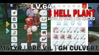 ALT Creator NEW! LAZY FARMING | Auto Attack | No Macro ( Lv64 - 3 Hell Plant) MATYR | ORC | GH