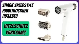 BEWERTUNG (2025): Shark SpeedStyle Haartrockner HD333EU. Infos