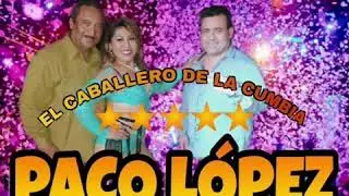 Un Hombre Sincero // Paco Lopez Y Sus Teclados