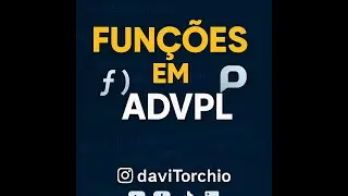 Aprenda ADVPL F&aacute;cil   Criando e Usando Fun&ccedil;&otilde;es no Protheus