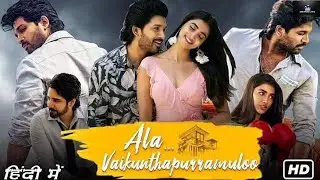 Ala Vaikunthapurramuloo (Hindi) Full Movie in hindi | Allu Arjun, Pooja Hegde | Trivikram | Thaman S