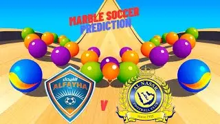 Al Feiha vs Al Nassr Prediction - Saudi Professional League - Marble Race