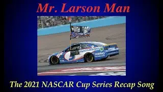 2021 NASCAR Cup Series Recap Song