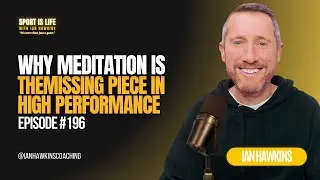 #196 &ndash; Why Meditation Is the Missing Piece in High Performance