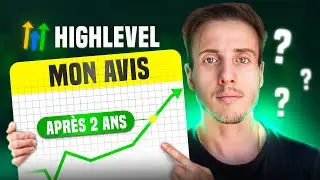 GoHighLevel En 2025 - Avis Brutal & Honn&ecirc;te (500+ Clients)